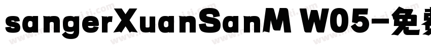 sangerXuanSanM W05字体转换